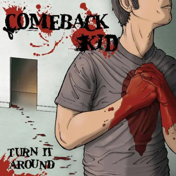 Comeback Kid /Turn It Around - LP COLOR