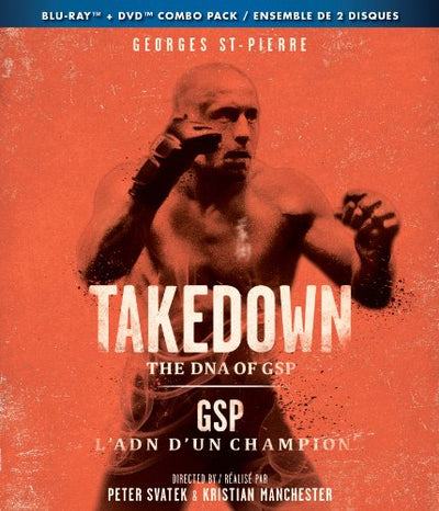 Georges St-Pierre / Takedown: The DNA of GSP - L'ADN d'un champion - Blu-Ray/DVD 