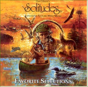 Solitudes / Favorite Selections - CD (Used)