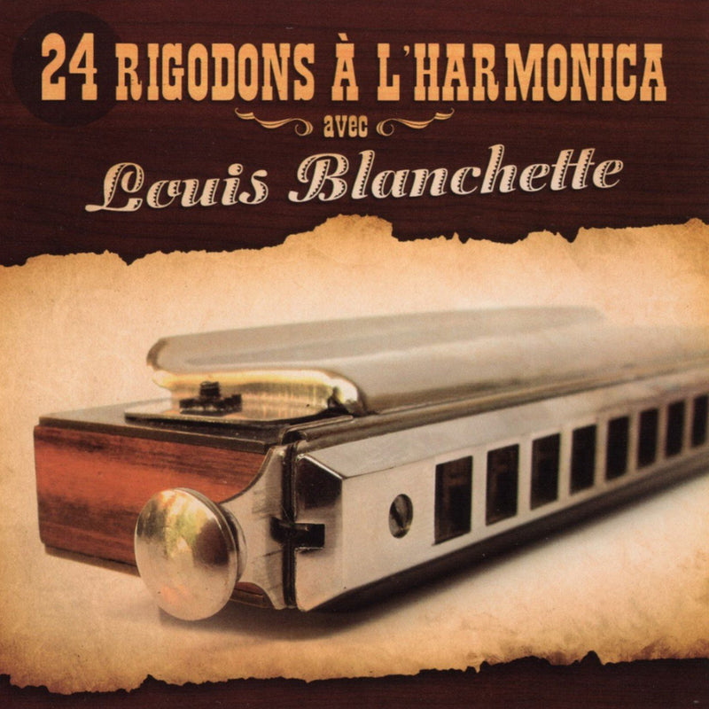 Louis Blanchette / 24 Rigodons on harmonica - CD