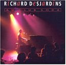 Richard Desjardins / Au club soda - CD