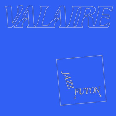 Valaire / Jazz futon - LP