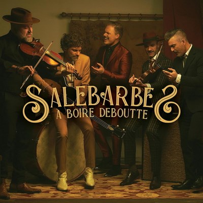 Salebarbes / À boire deboutte - LP