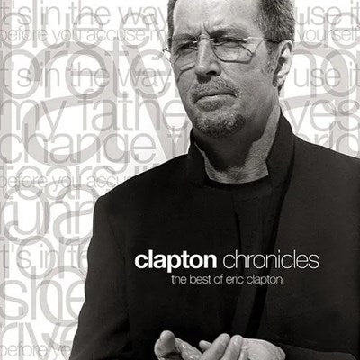 Eric Clapton / Clapton chronicles: the best - 2LP