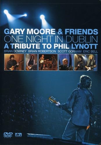 Gary Moore & Friends - One Night in Dublin: A Tribute to Phil Lynott