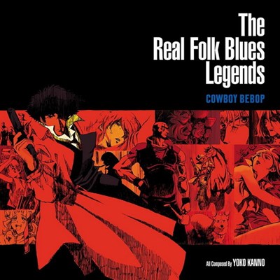 Seatbelts / Cowboy bebop: the real folk blues legends - 2LP COLOR