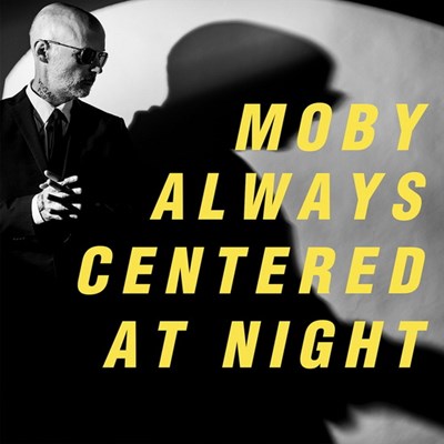 Moby / Always centered at night - 2LP YELLOW