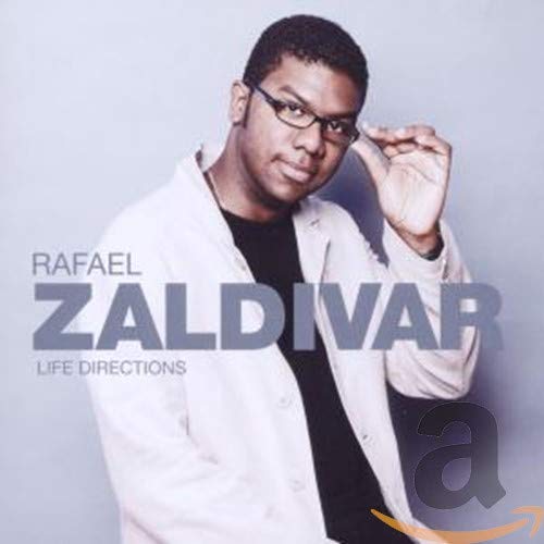 Rafael Zaldivar Trio / Life Directions - CD