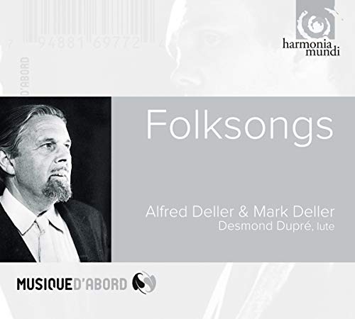 Folksongs. A.Deller, M.Deller, D.Dupré