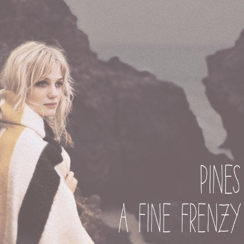 A Fine Frenzy / Pines - CD