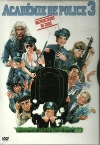 Police Academy 3: Back in Training (French version)