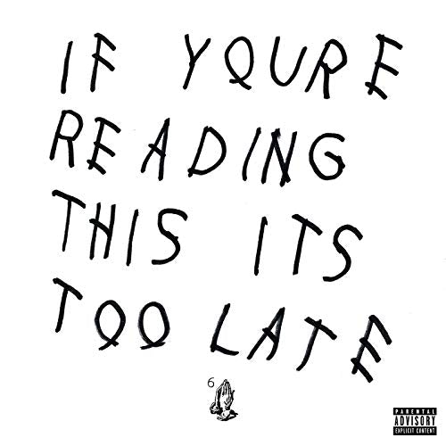 Drake / If You’re Reading This It’s Too Late - CD (Used)
