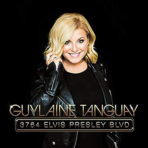 Guylaine Tanguay / 3764 Elvis Presley BLVD - CD (Used)