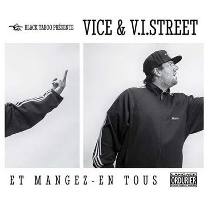 Vice &amp; V.I.Street / Et Mangez-En Tous - CD