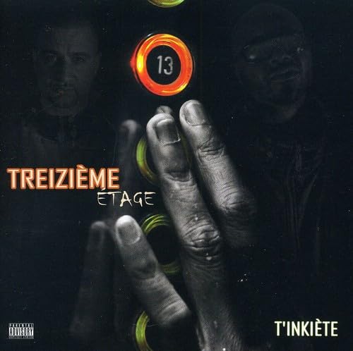 Treizieme Etage / T&