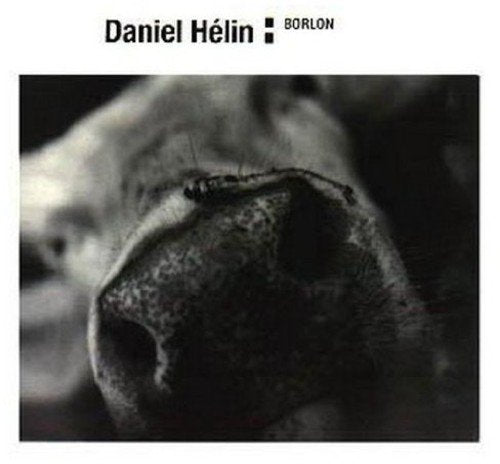 Daniel Helin / Borlon - CD