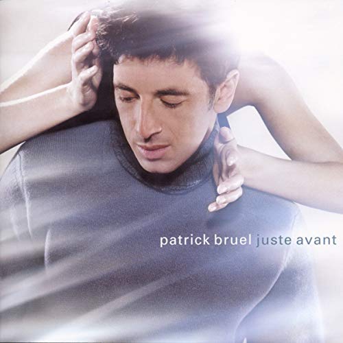 Patrick Bruel / Just Before - CD (Used)