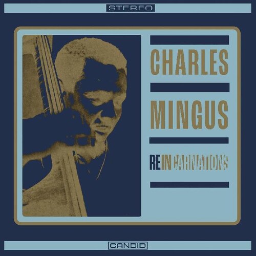 Charles Mingus / Reincarnations - LP