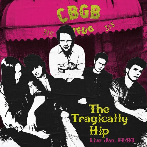 Tragically Hip / Live At Cbgb&