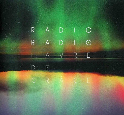 Radio Radio / Havre De Grace - CD (Used)