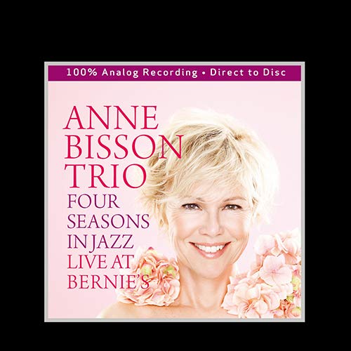 Anne Bisson Trio - Four Seasons in Jazz / Live At Bernie&