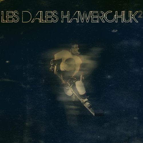 The Dales Hawerchuk / 2 - CD (Used)