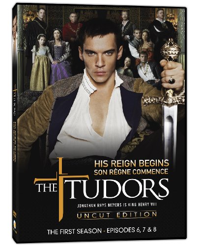 The Tudors - V3 - His Reign Begins / son règne commence - Episodes 6, 7 & 8 (Bilingual)