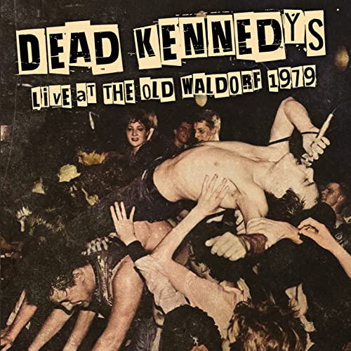 Dead Kennedys / Live at the Old Waldorf 1979 - CD