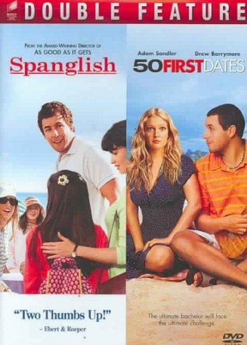 Spanglish + 50 First Dates - DVD (Used)