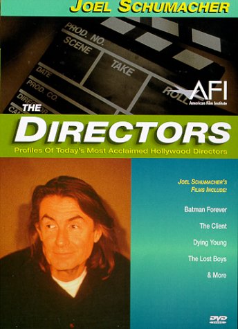 The Directors: Joel Schumacher