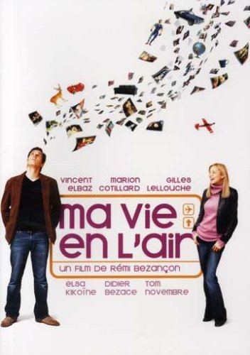 My Life in the Air (French Version)