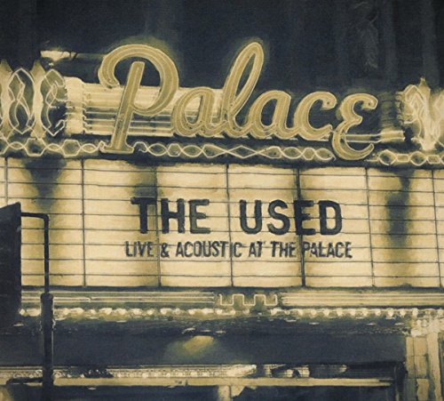 The Used / Live & Acoustic At The Palace - CD