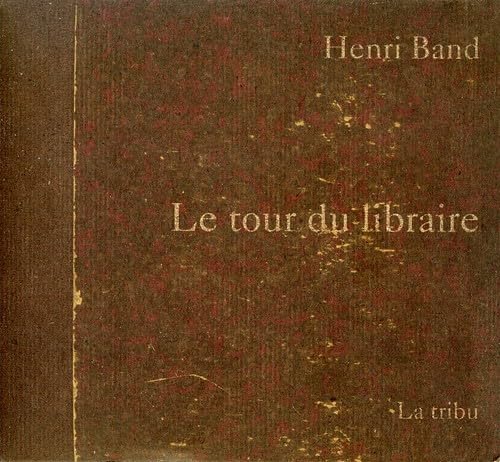 Henri Band / Le Tour Du Libraire - CD