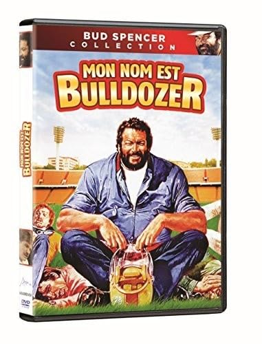 Mon Nom Est Bulldozer (Version française)