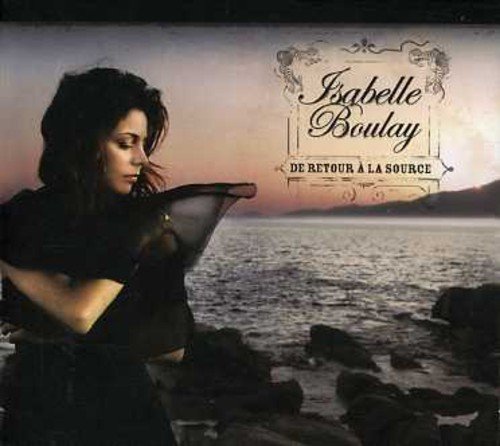 Isabelle Boulay / De Retour A La Source - CD