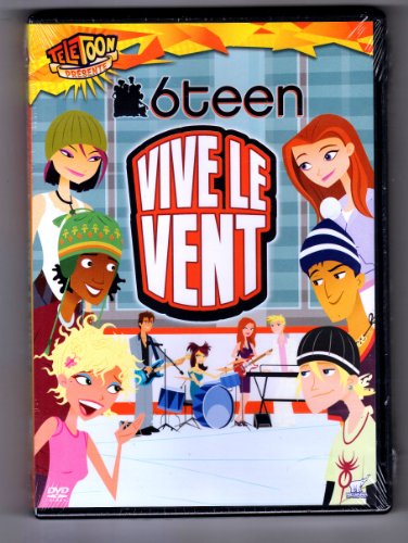 6Teen Vive le vent (Version française)