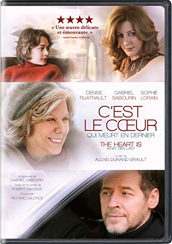 The Heart Is What Dies Last (French version)