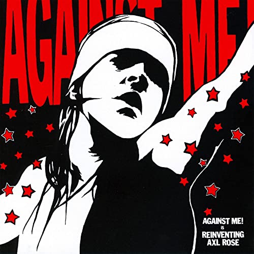 Against Me! / Reinventing Axl Rose - CD