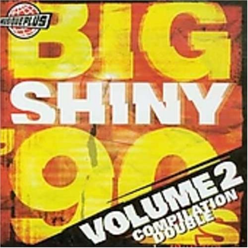 Various / Big Shiny 90&