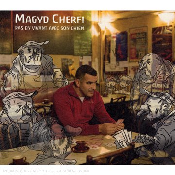 Magyd Cherfi / Pas En Vivant Avec Son Chien - CD (Used)