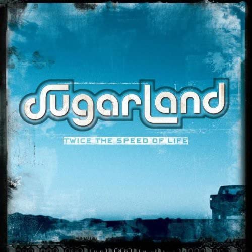 Sugarland / Twice Speed Of Life - CD (Used)