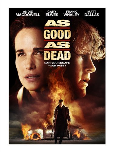 As Good As Dead by Andie MacDowell