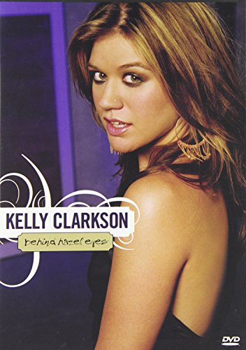 Kelly Clarkson / Behind Hazel Eyes - DVD