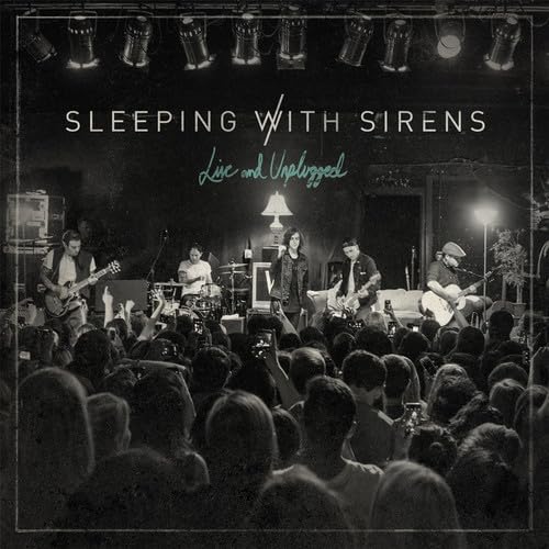 Sleeping With Sirens / Live And Unplugged - CD