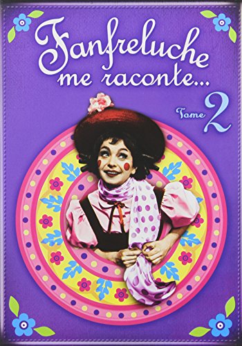 Fanfreluche me raconte / Tome 2 - DVD