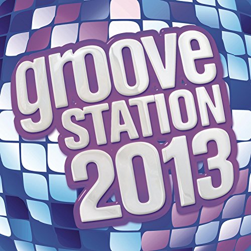 Various / Groove Station 2013 - CD (Used)