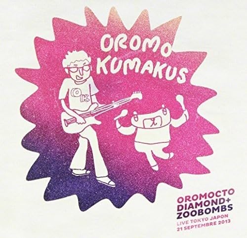 Oromocto Diamond + Zoobombs / Oromo Kumakus - CD