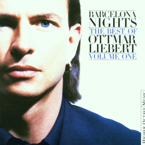 Ottmar Liebert / Barcelona Nights: Best Of Vol.1 - CD (Used)