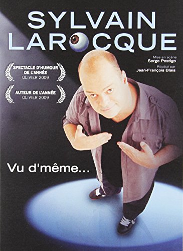 Sylvain Larocque: Seen from the same (French version)