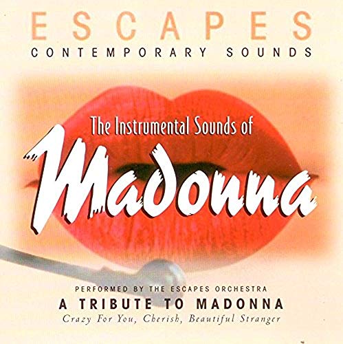 Madonna / Escapes Contemporary Sounds; The Instrumental Sounds of Madonna - CD (Used)